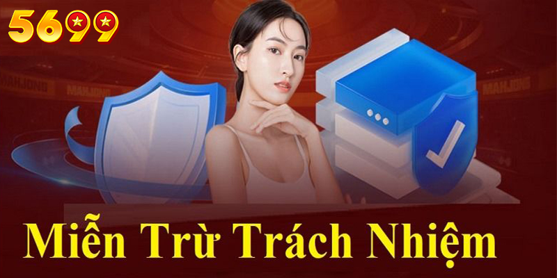 Tác dụng lớn của các điều khoản miễn trách nhiệm với hoạt động nhà cái